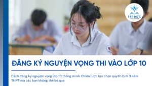 Đánh giá năng lực học tập theo chuẩn tuyển sinh lớp 10