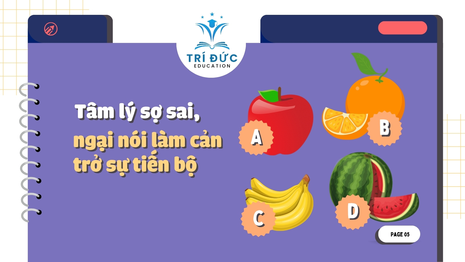 Tâm lý sợ sai, ngại nói làm cản trở sự tiến bộ