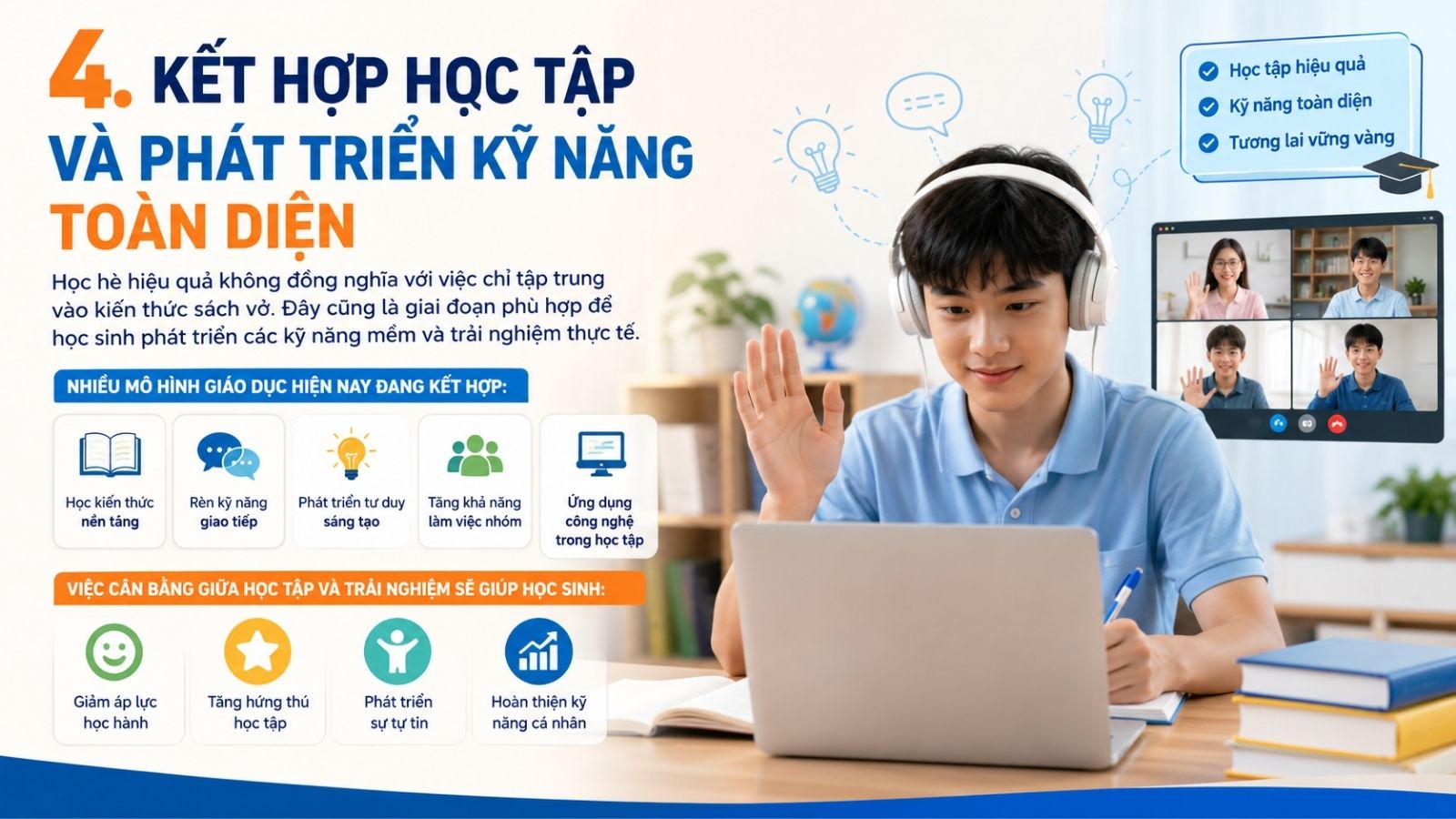 Kết hợp học tập và phát triển kỹ năng toàn diện