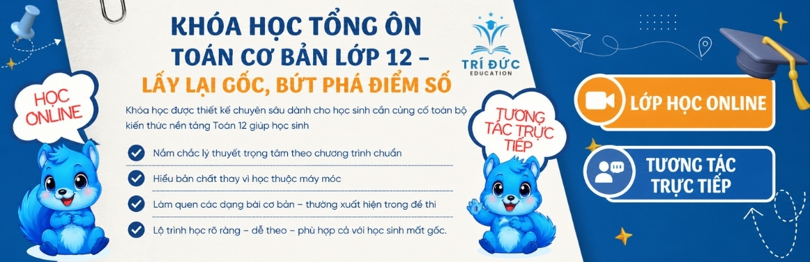 khóa toán học cơ bản lớp 12