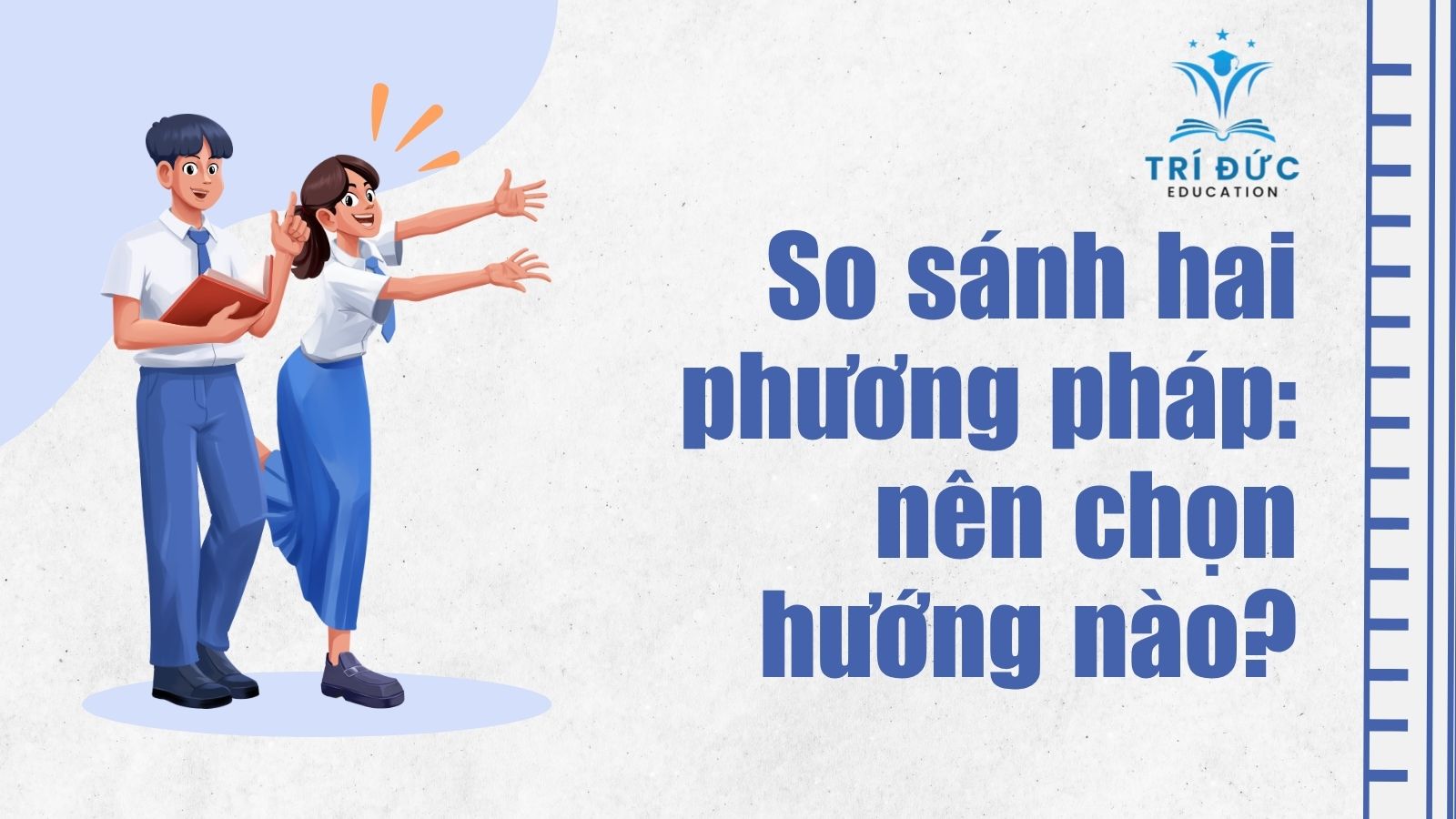 So sánh hai phương pháp: nên chọn hướng nào?