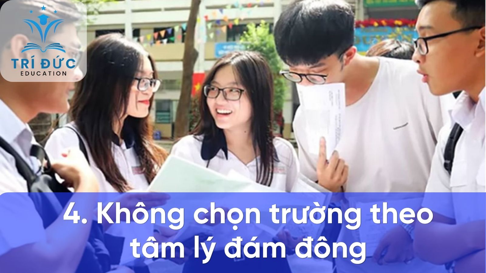 Không chọn trường theo tâm lý đám đông