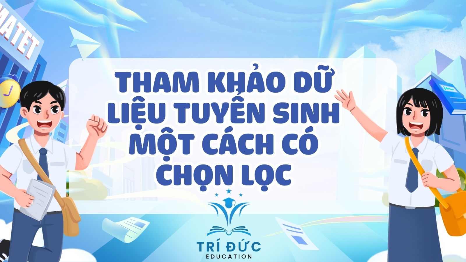 Tham khảo dữ liệu tuyển sinh một cách có chọn lọc