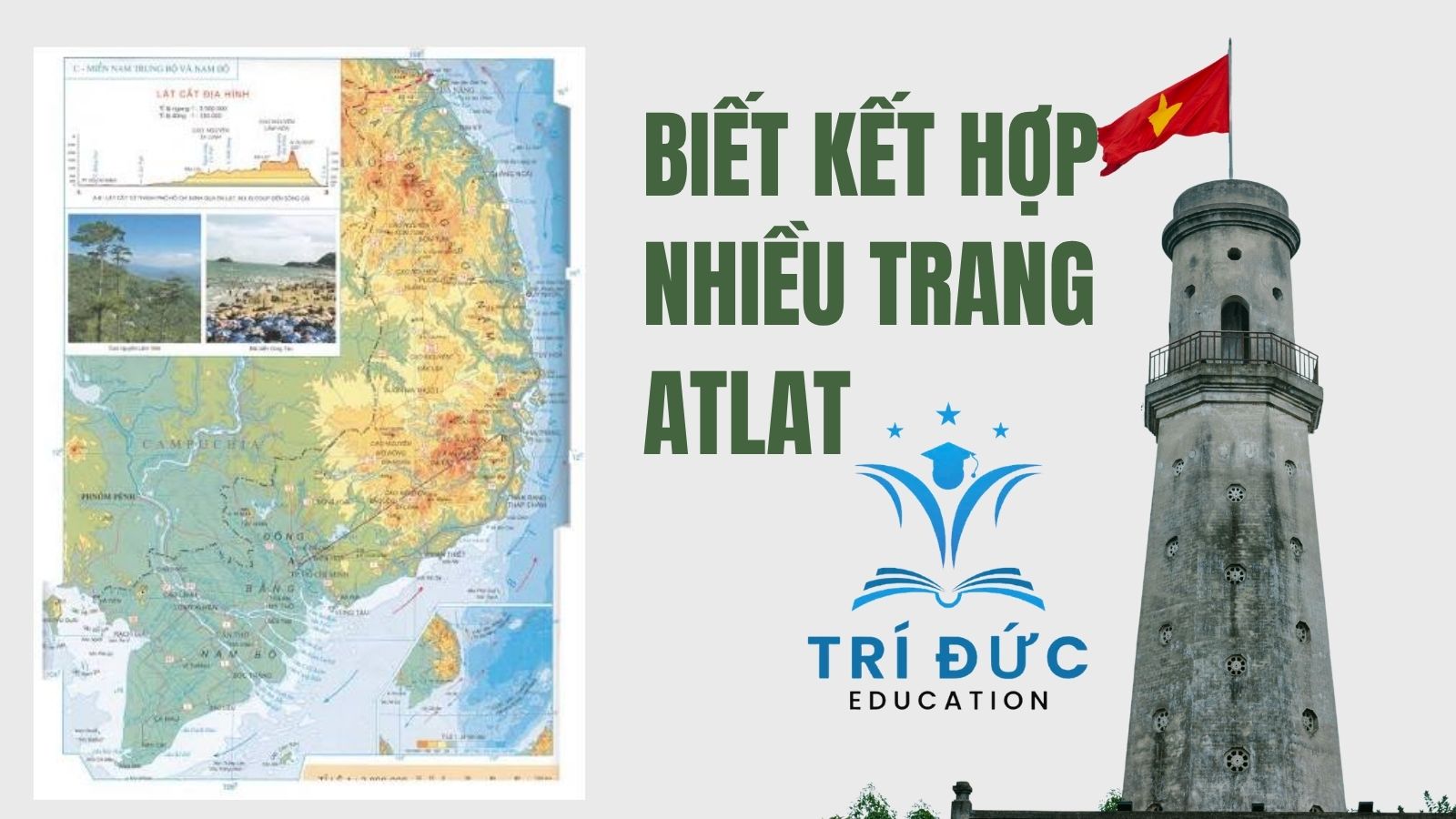 Biết kết hợp nhiều trang Atlat