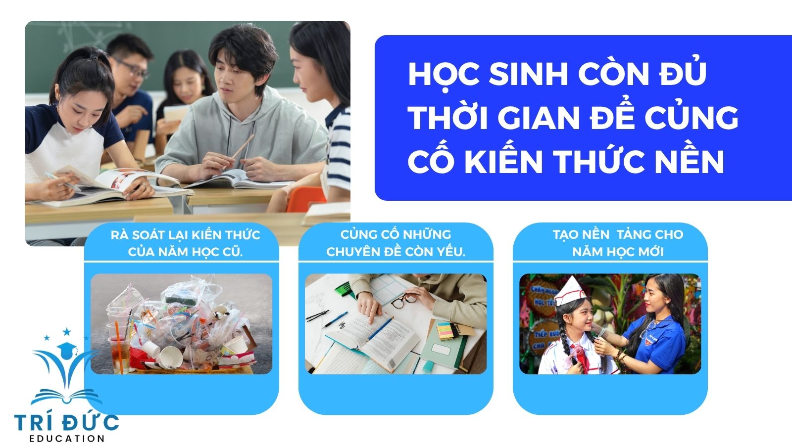 Học sinh còn đủ thời gian để củng cố kiến thức nền