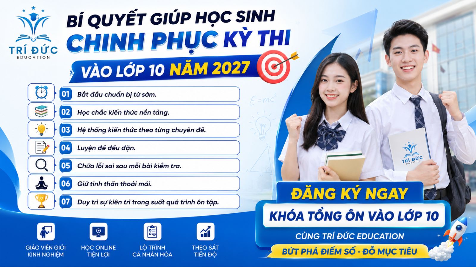 Bí quyết giúp học sinh chinh phục kỳ thi vào lớp 10 năm 2027
